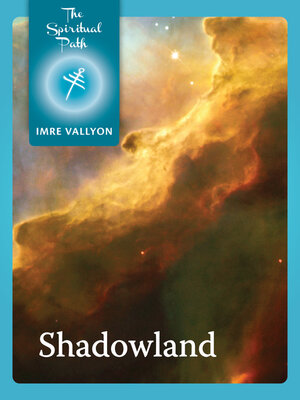 cover image of Shadowland: Evil, Compassion and the Power of Thought